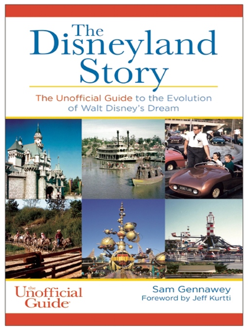 Title details for Disneyland Story by Sam Gennawey - Wait list